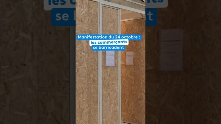 Les commerçants se barricadent pour le 24 octobre