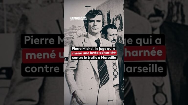 Pierre Michel, le juge qui a mené une lutte acharnée contre le trafic à Marseille