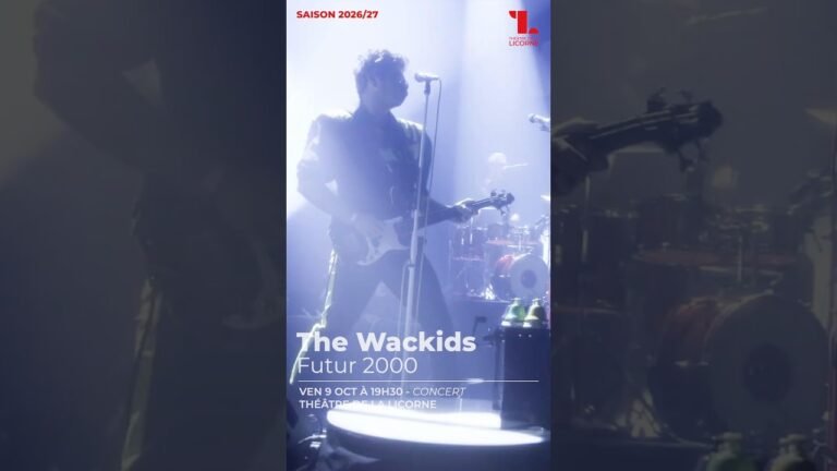 The Wackids – 9 octobre 2026 | Théâtre de la Licorne à Cannes | CannesWebTV