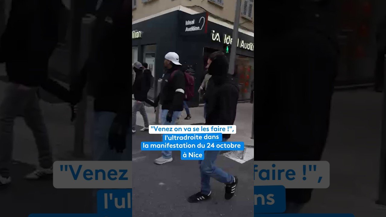 « Venez, on va se les faire ! », l&rsquo;ultradroite dans la manifestation du 24 octobre à Nice