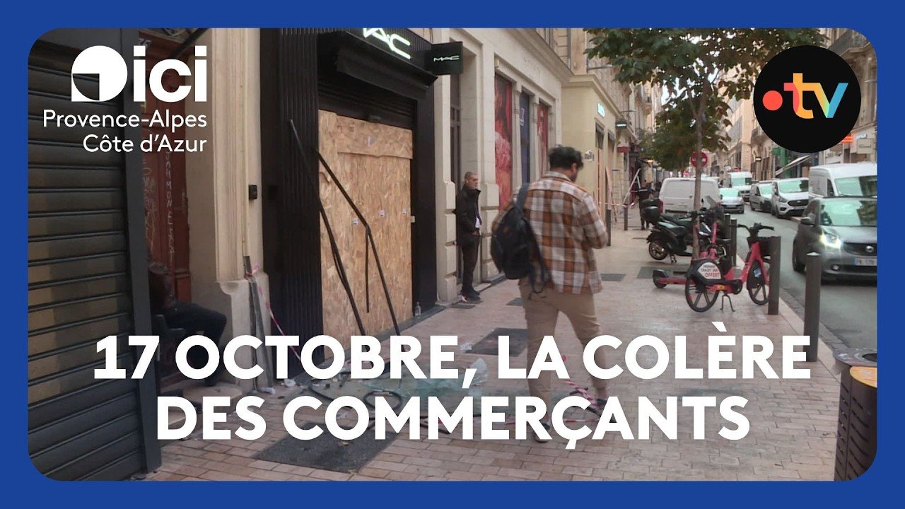 Violences du 17 octobre : colère et consternation des commerçants de Marseille