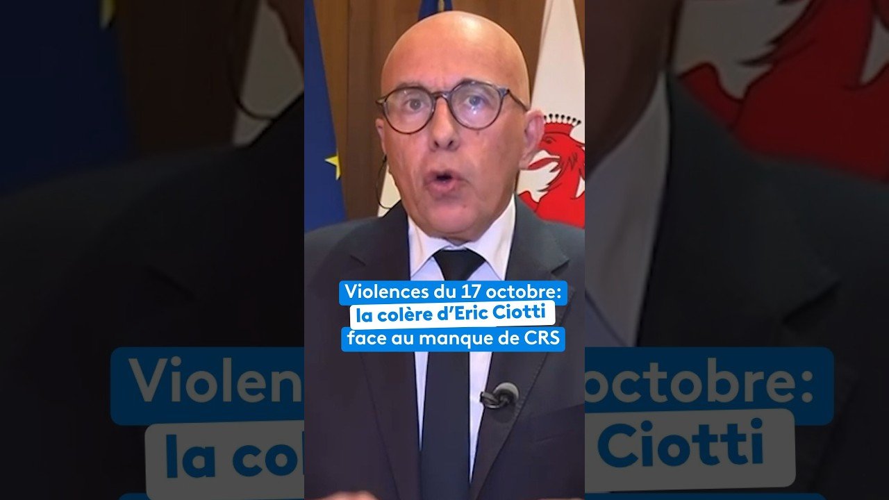 Violences du 17 octobre : la colère d&rsquo;Eric Ciotti face au manque de CRS