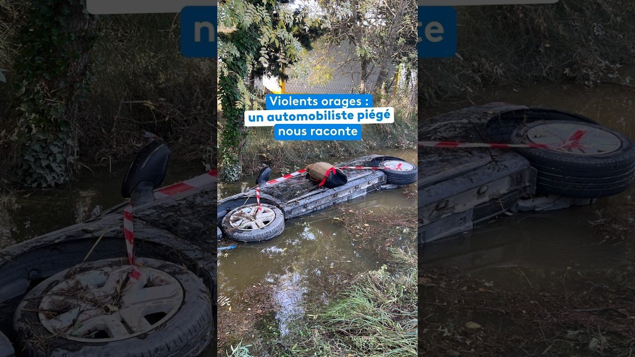 Violents orages : un automobiliste piégé nous raconte
